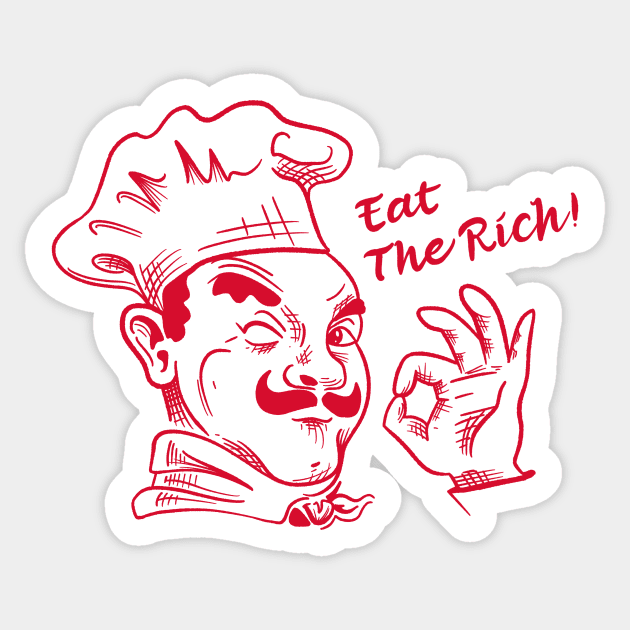 Eat The Rich - Pizza Sticker by aaronsartroom